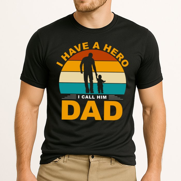 I Have A Hero I Call Him Dad Retro Sunset Performance Shirt
