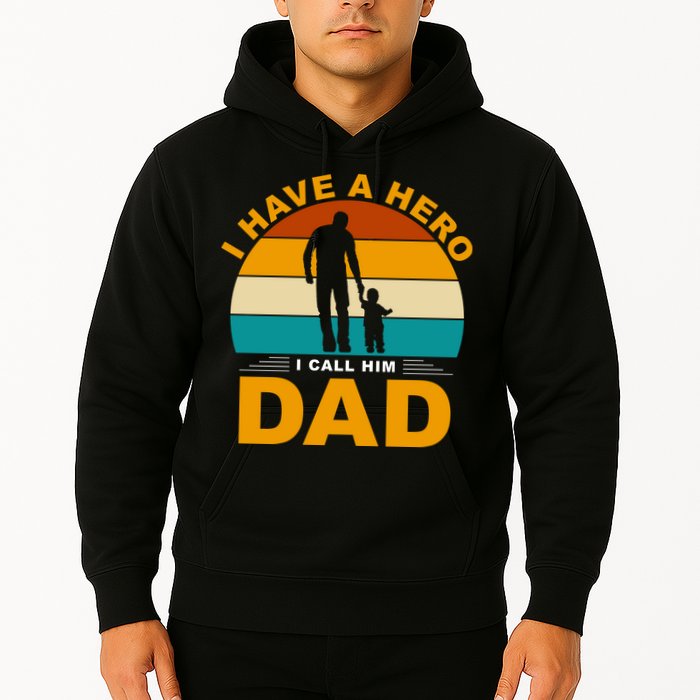I Have A Hero I Call Him Dad Retro Sunset Hoodie