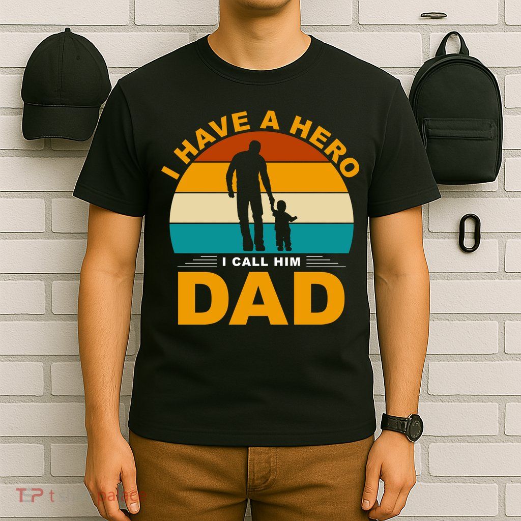 I Have A Hero I Call Him Dad Retro Sunset T-Shirt