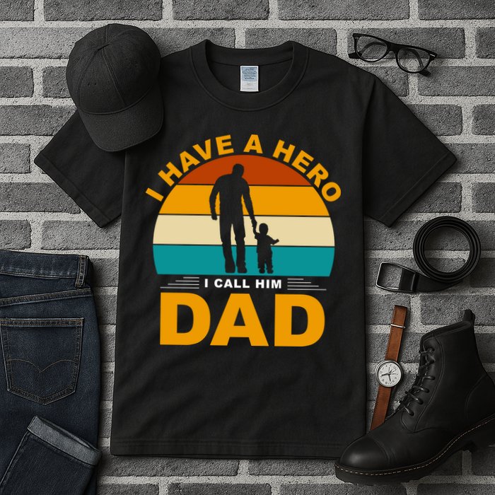I Have A Hero I Call Him Dad Retro Sunset Tall T-Shirt
