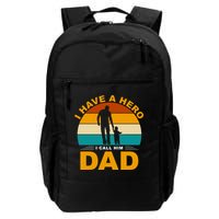 I Have A Hero I Call Him Dad Retro Sunset Backpack