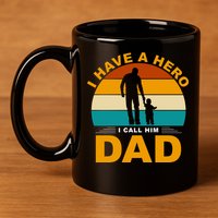 I Have A Hero I Call Him Dad Retro Sunset 11oz C Handle Ceramic Mug