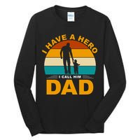 I Have A Hero I Call Him Dad Retro Sunset Tall Long Sleeve T-Shirt