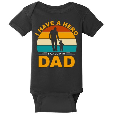 I Have A Hero I Call Him Dad Retro Sunset Baby Bodysuit