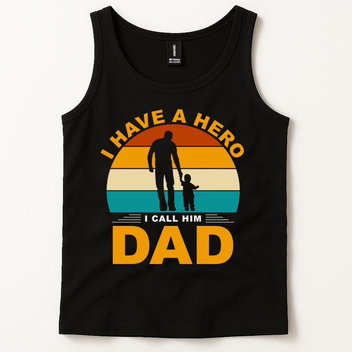 I Have A Hero I Call Him Dad Retro Sunset Tank Top
