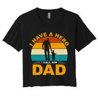 I Have A Hero I Call Him Dad Retro Sunset Crop Top
