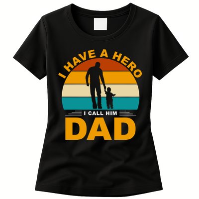 I Have A Hero I Call Him Dad Retro Sunset Womens T-Shirt