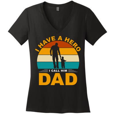 I Have A Hero I Call Him Dad Retro Sunset Women's V-Neck T-Shirt