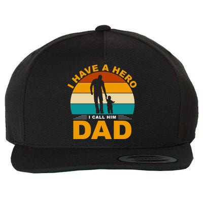 I Have A Hero I Call Him Dad Retro Sunset Wool Snapback Cap