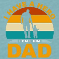 I Have A Hero I Call Him Dad Retro Sunset Sueded Cloud Jersey T-Shirt
