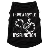 I Have A Reptile Dysfunction Snake Lover Reptiles Zoology Doggie Tank