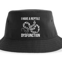 I Have A Reptile Dysfunction Snake Lover Reptiles Zoology Sustainable Bucket Hat