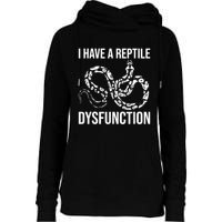 I Have A Reptile Dysfunction Snake Lover Reptiles Zoology Womens Funnel Neck Pullover Hood