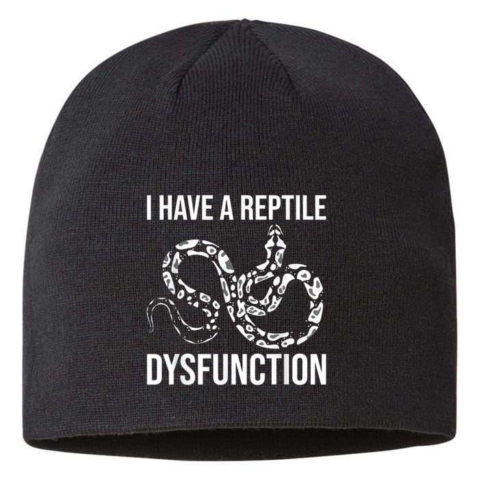 I Have A Reptile Dysfunction Snake Lover Reptiles Zoology Sustainable Beanie