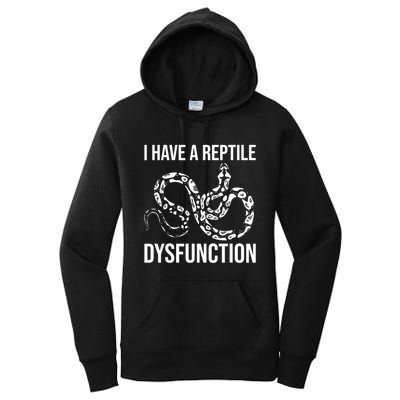 I Have A Reptile Dysfunction Snake Lover Reptiles Zoology Women's Pullover Hoodie