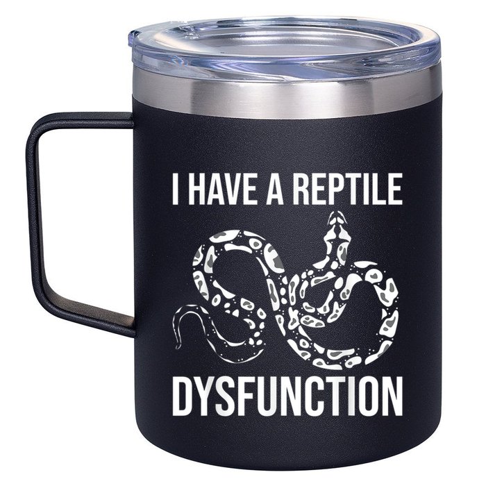 I Have A Reptile Dysfunction Snake Lover Reptiles Zoology 12oz Stainless Steel Coffee Mug