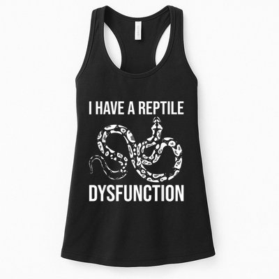 I Have A Reptile Dysfunction Snake Lover Reptiles Zoology Womens Tank Top