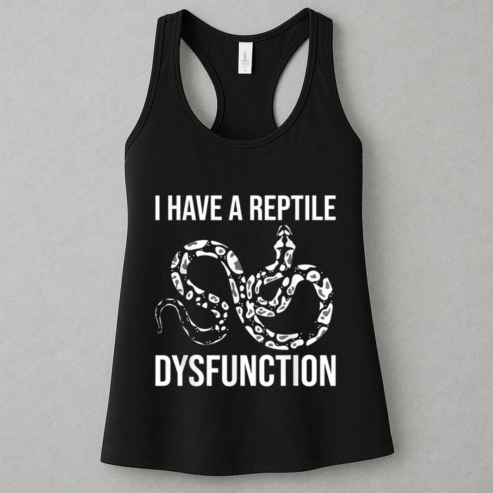 I Have A Reptile Dysfunction Snake Lover Reptiles Zoology Womens Tank Top