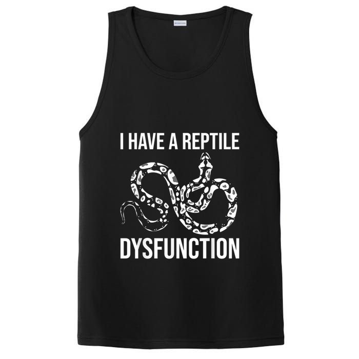 I Have A Reptile Dysfunction Snake Lover Reptiles Zoology PosiCharge Competitor Tank