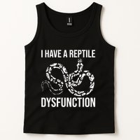 I Have A Reptile Dysfunction Snake Lover Reptiles Zoology Tank Top
