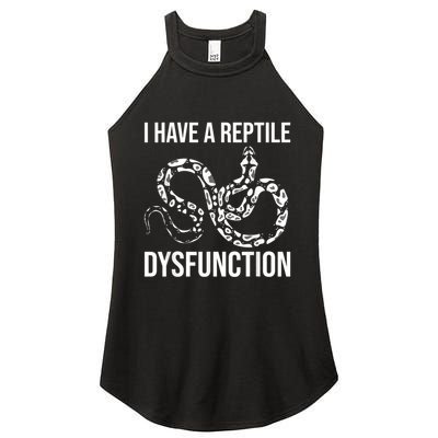 I Have A Reptile Dysfunction Snake Lover Reptiles Zoology Women's Perfect Tri Rocker Tank