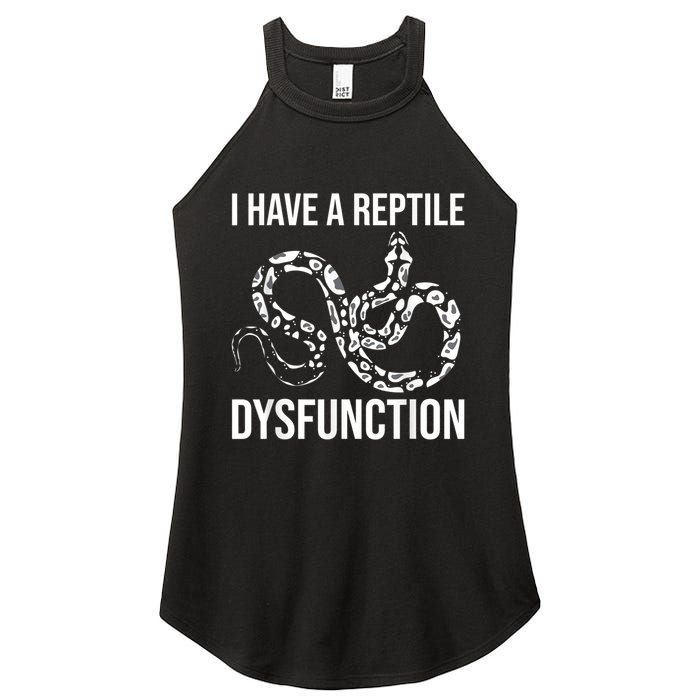 I Have A Reptile Dysfunction Snake Lover Reptiles Zoology Women's Perfect Tri Rocker Tank