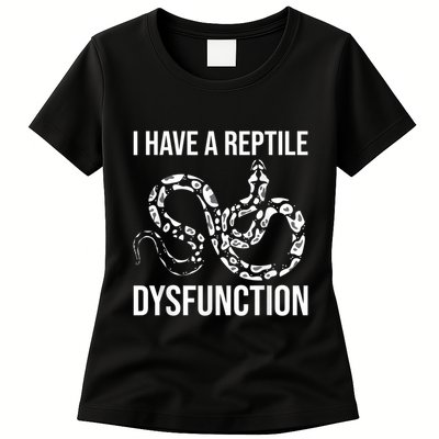 I Have A Reptile Dysfunction Snake Lover Reptiles Zoology Womens T-Shirt