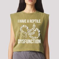 I Have A Reptile Dysfunction Snake Lover Reptiles Zoology Garment-Dyed Women's Muscle Tee