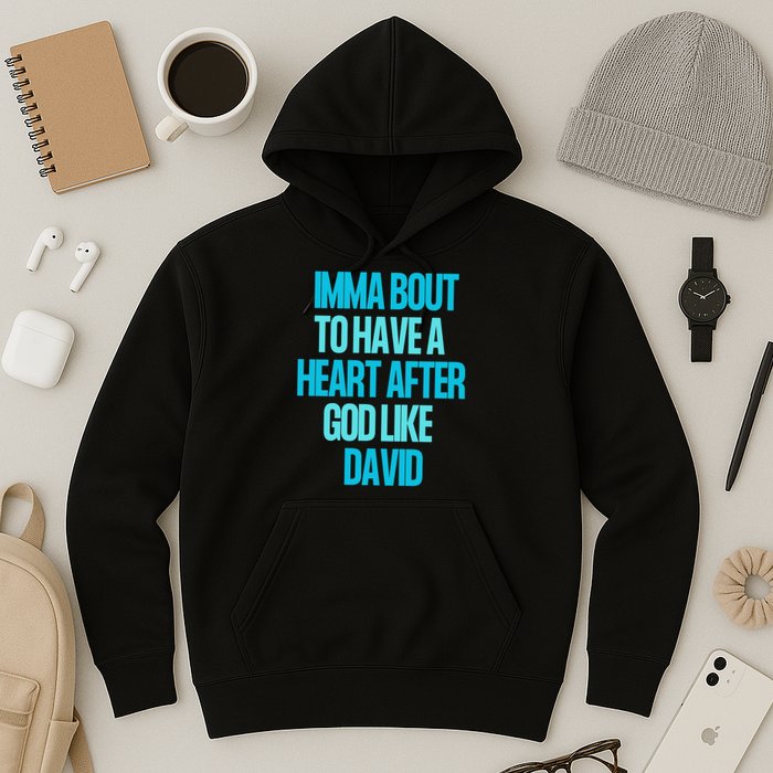 Inspirational Heart After God Like David Hoodie