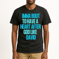 Inspirational Heart After God Like David Tall T-Shirt