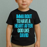 Inspirational Heart After God Like David Toddler T-Shirt