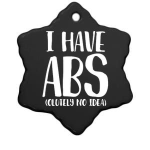 I Have Abs Olutely No Idea PNG Ceramic Star Ornament