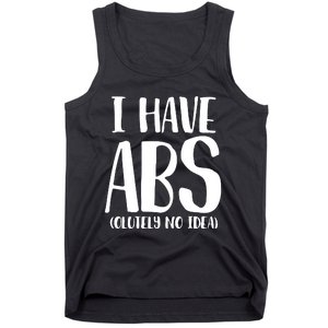 I Have Abs Olutely No Idea PNG Tank Top