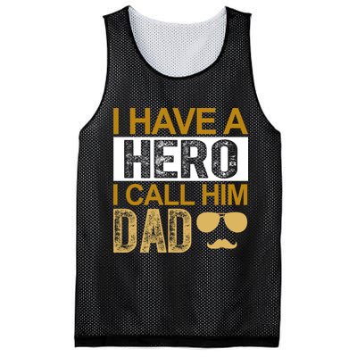 I Have A Hero I Call Him Dad Fathers Day Mesh Reversible Basketball Jersey Tank