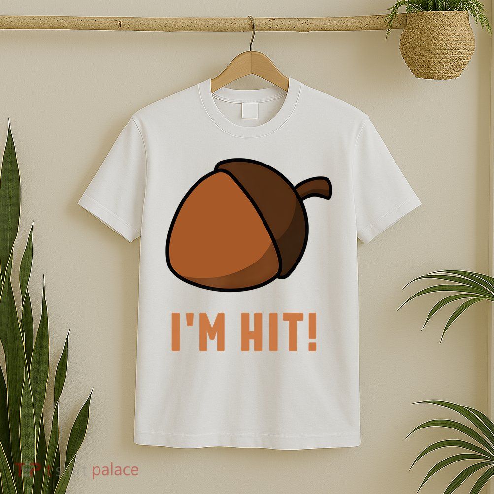 Im Hit Acorn Meme Funny Cop Parody 2024 Police T-Shirt