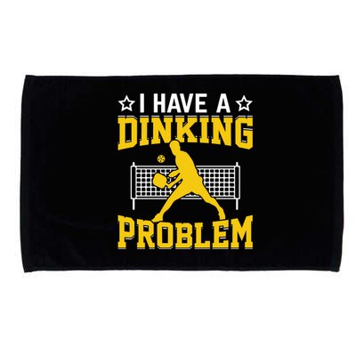 I Have A Drinking Problem Pickleball Paddle Microfiber Hand Towel