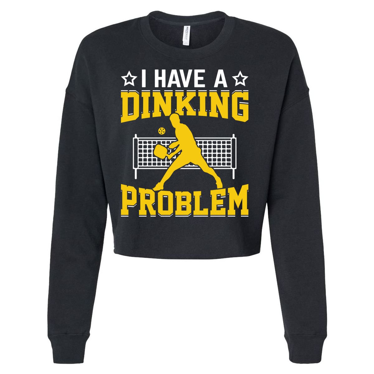 I Have A Drinking Problem Pickleball Paddle Cropped Pullover Crew