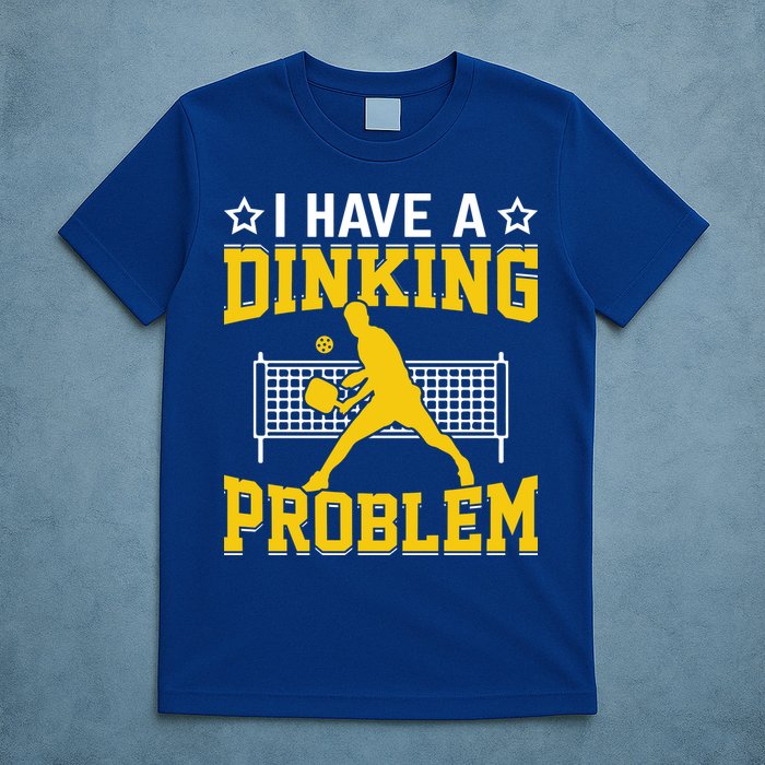 I Have A Drinking Problem Pickleball Paddle T-Shirt