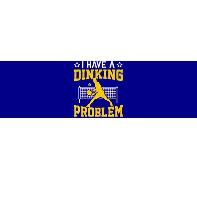 I Have A Drinking Problem Pickleball Paddle Bumper Sticker