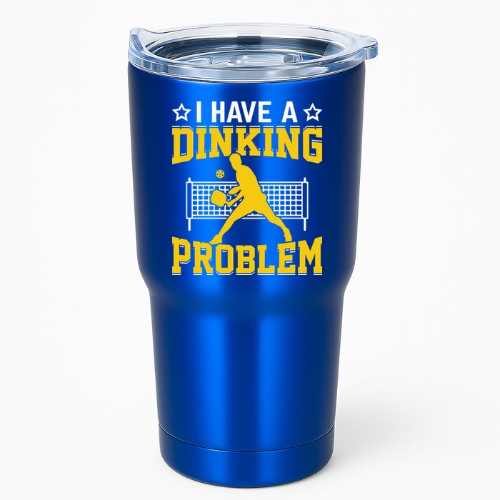 I Have A Drinking Problem Pickleball Paddle Tumbler