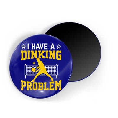 I Have A Drinking Problem Pickleball Paddle Magnet