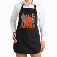 I Have A Dream Apron