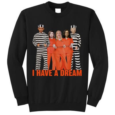 I Have A Dream Sweatshirt