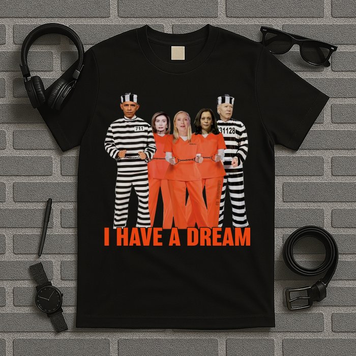 I Have A Dream T-Shirt