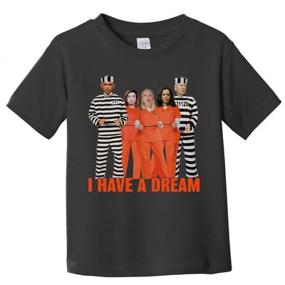 I Have A Dream Toddler T-Shirt