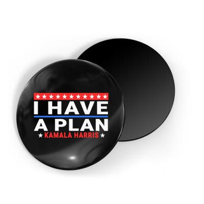 I Have A Plan Kamala Harris Quote Magnet