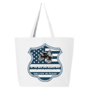 In Honor And Remembrance Of The Peace Officers Back The Blue Cool Gift 25L Jumbo Tote