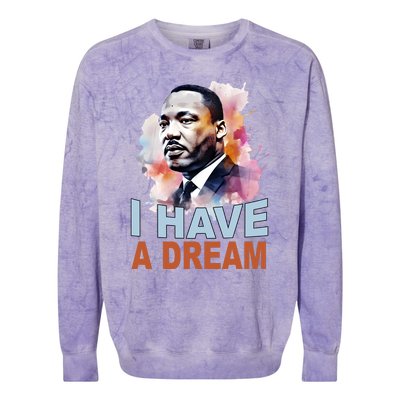 I Have A Dream Martin Luther King Jr. Mlk Day Colorblast Crewneck Sweatshirt