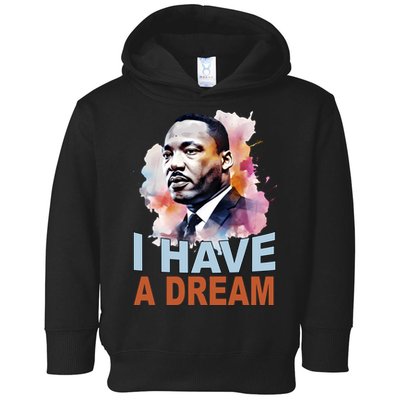 I Have A Dream Martin Luther King Jr. Mlk Day Toddler Hoodie