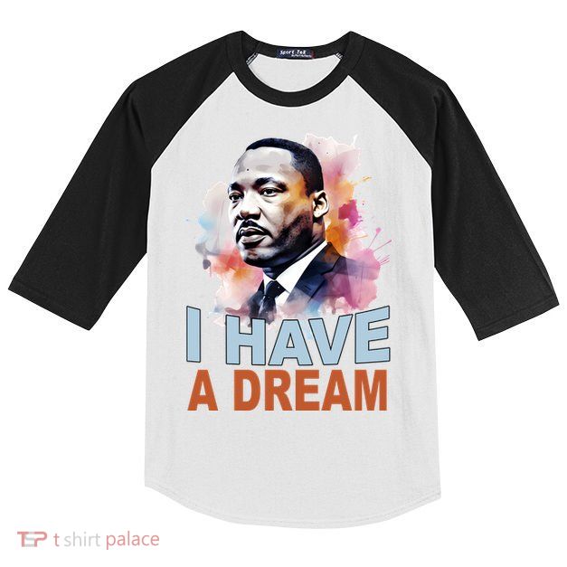 I Have A Dream Martin Luther King Jr. Mlk Day Kids Colorblock Raglan Jersey
